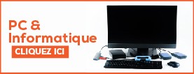 PC & Informatique